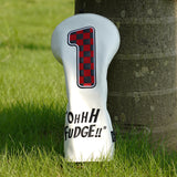 "OHHH FUDGE" Driver Golf Headcover